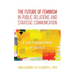 The Future of Feminism in Public Relations and Strategic Communication: A Socio-Ecological Model of Influences