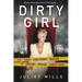 Dirty Girl: The State Sanctioned Murder of Brothel Madam Shirley Finn