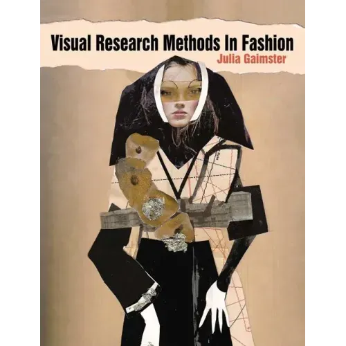 Visual Research Methods in Fashion
