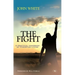The Fight: A Practical Handbook of Christian Living
