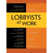 Lobbyists at Work