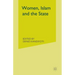 Women, Islam and the State
