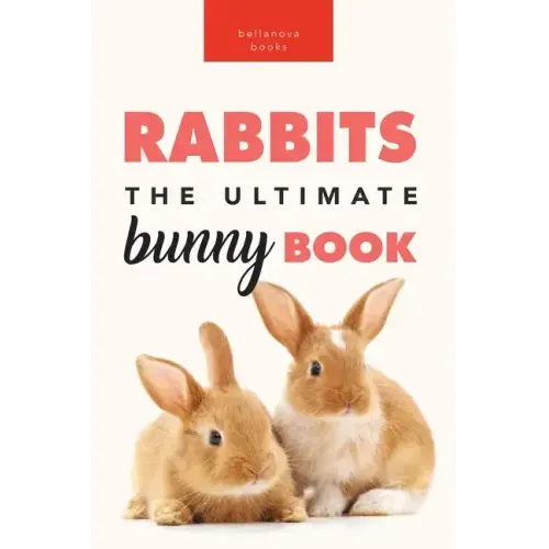 Rabbits: 100+ Amazing Rabbit Facts, Photos, Species Guide & More