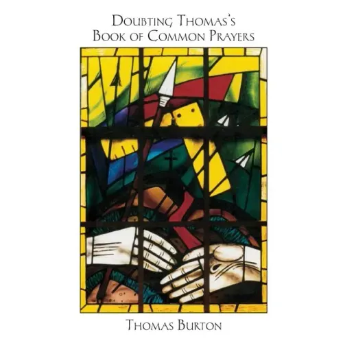 Doubting Thomas's Book of Common Prayers