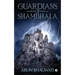 Guardians Of Shambhala