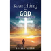 Searching For GOD