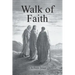Walk of Faith