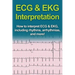 ECG & EKG Interpretation: How to interpret ECG & EKG, including rhythms, arrhythmias, and more!