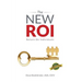The NEW ROI: Return on Individuals