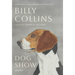 Dog Show: Poems