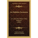 Asi Hablaba Zaratustra: Un Libro Para Todos Y Para Ninguno (1905)