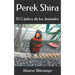 Perek Shira: El Cántico de los Animales