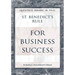 St. Benedict's Rule for Business Success