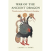 War of the Ancient Dragon: Transformation of Violence in Sandplay