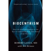 Biocentrism: How Life and Consciousness Are the Keys to Understanding the True Nature of the Universe