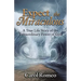 Expect the Miraculous: A True Life Story of the Extraordinary Power of God