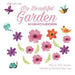 My beautiful garden ສວນສວຍງາມຂອງຂ້ອຍ: Dual Language Ed