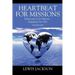 Heartbeat for Missions: Embracing God's Mission - Engaging Our Gifts - Study Guide Included
