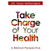 Take Charge of Your Health: A Biblical Perspective