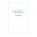 Everything That Seems Must Seem to Be: Initial Writings from a Parmenides Project