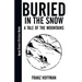 Buried in the Snow: A Tale of the Mountains