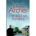 He aquí un hombre