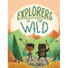 Explorers of the Wild