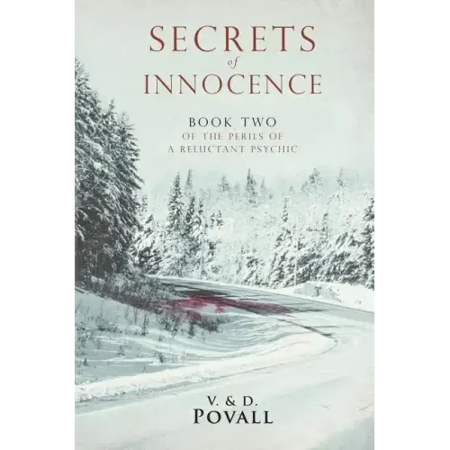 Secrets of Innocence: Book Two of the Series The Perils of a Reluctant Psychic