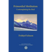 Primordial Meditation: Contemplating the Real