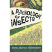 A Psychology of Insects