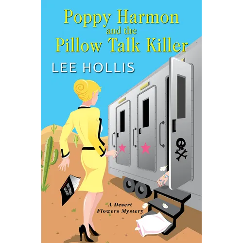 Poppy Harmon and the Pillow Talk Killer
