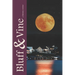 Bluff & Vine: Issue Eight: A Literary Review