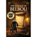 The Scrolls of Belbou (New Edition)