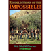 Recollections of the Impossible (Black and White): Childhood Trials and Superstition Mountain Tribulations