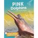 Pink Dolphins