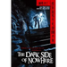 The Dark Side of Nowhere