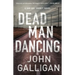 Dead Man Dancing: A Bad Axe County Novel