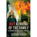 Not A Friend Of The Family