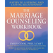 The Marriage Counseling Workbook: 8 Steps to a Strong and Lasting Relationship