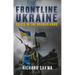 Frontline Ukraine: Crisis in the Borderlands