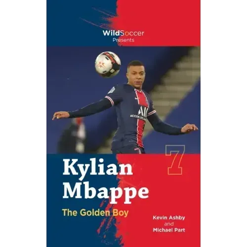 Kylian Mbappe the Golden Boy