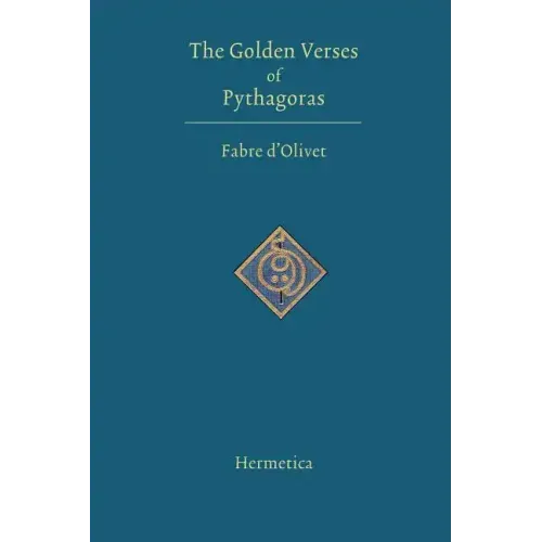 The Golden Verses of Pythagoras