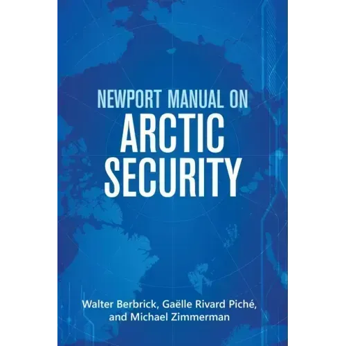 Newport Manual on Arctic Security