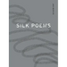 Silk Poems