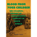 Blood from Your Children: The Colonial Origins of Generational Conflict in South Africthe Colonial Origins of Generational Conflict in South Afr