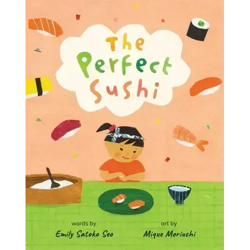 The Perfect Sushi