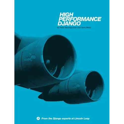 High Performance Django