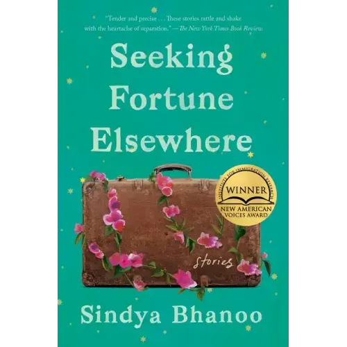 Seeking Fortune Elsewhere: Stories