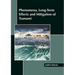 Phenomena, Long-Term Effects and Mitigation of Tsunami