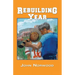 Rebuilding Year: A Boy, His Father, and the 1998 Tennessee Volunteers